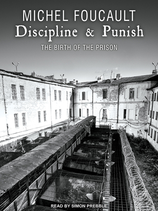 Title details for Discipline & Punish by Michel Foucault - Wait list